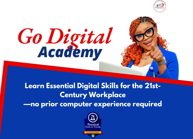 Go digital academy Learn Essential Digital Skills for the 21st-Century Workplace—no prior computer experience required Nigeria