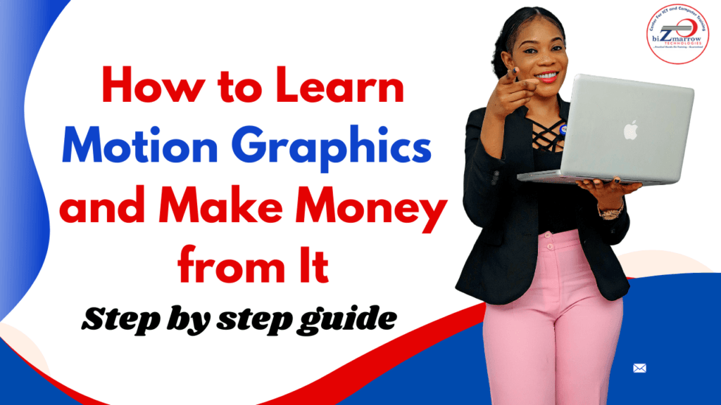 learn Motion Graphics and make money from it